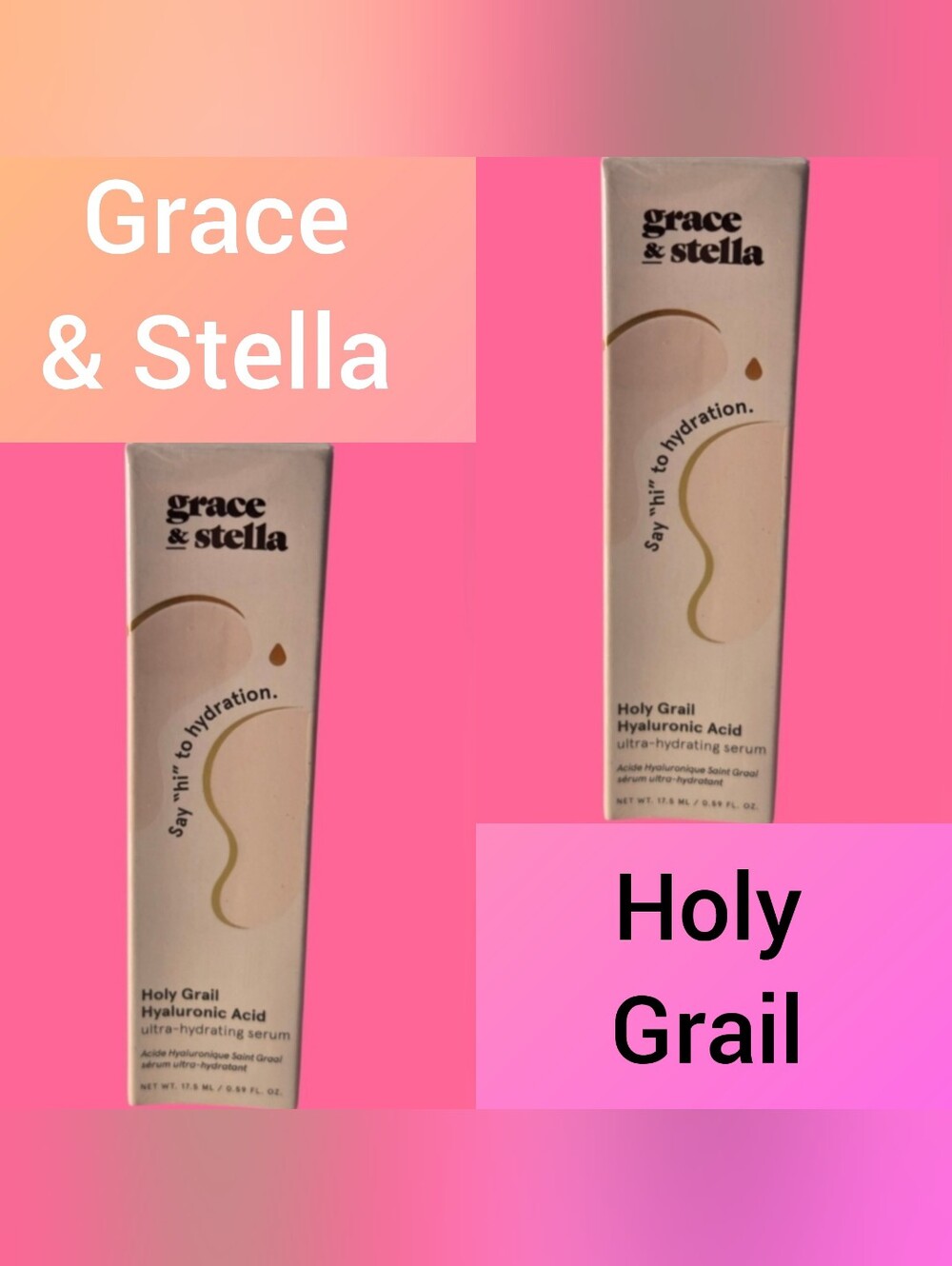 Grace & Stella Holy Grail Hyaluronic Acid Ultra-Hydrating Serum .59z @ 2 Boxes